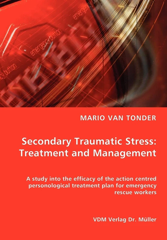Secondary Traumatic Stress: Treatment and Management