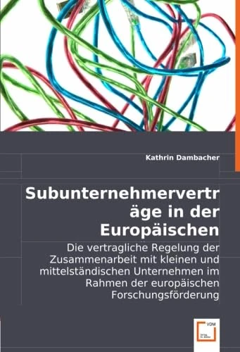 Subunternehmerverträge in der Europäischen Forschungsförderung - Image 1