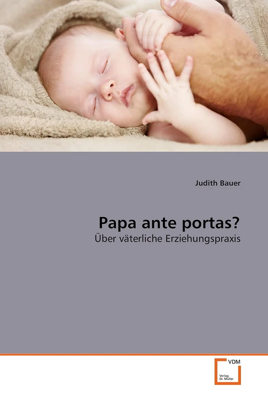 Papa ante portas?: Über väterliche Erziehungspraxis - Image 1