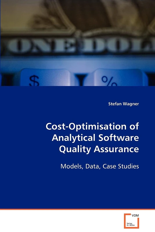 Cost-Optimisation of Analytical Software Quality Assurance