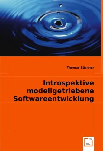 Introspektive modellgetriebene Softwareentwicklung