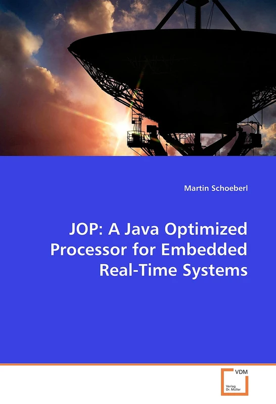 Jop: A Java Optimized Processor for Embedded Real-Time Systems - Image 1