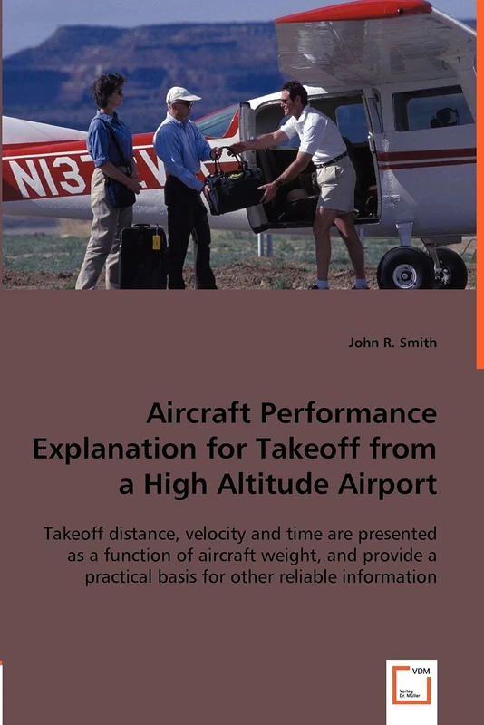 Aircraft Performance Explanation for Takeoff from a High Altitude Airport - Image 1