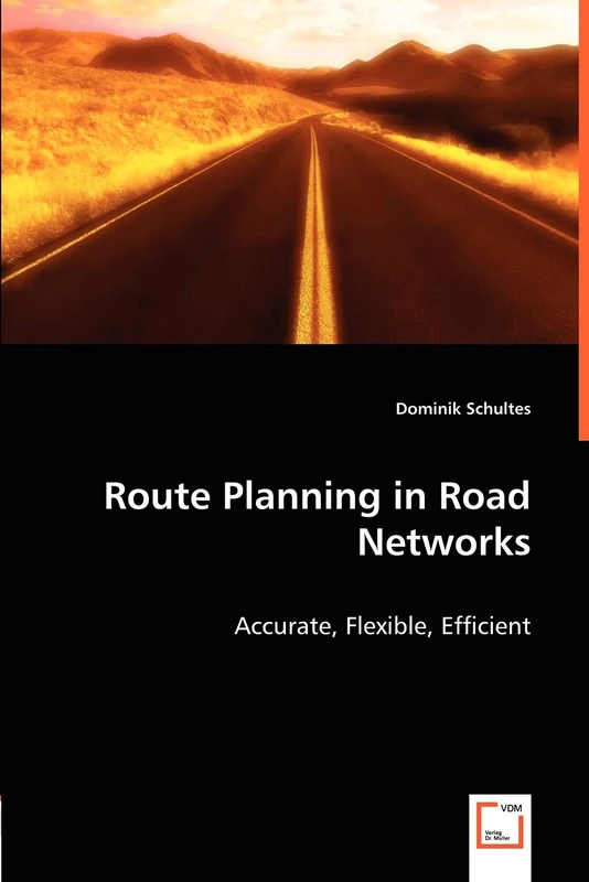 Route Planning in Road Networks: accurate, flexible, efficient - Image 1