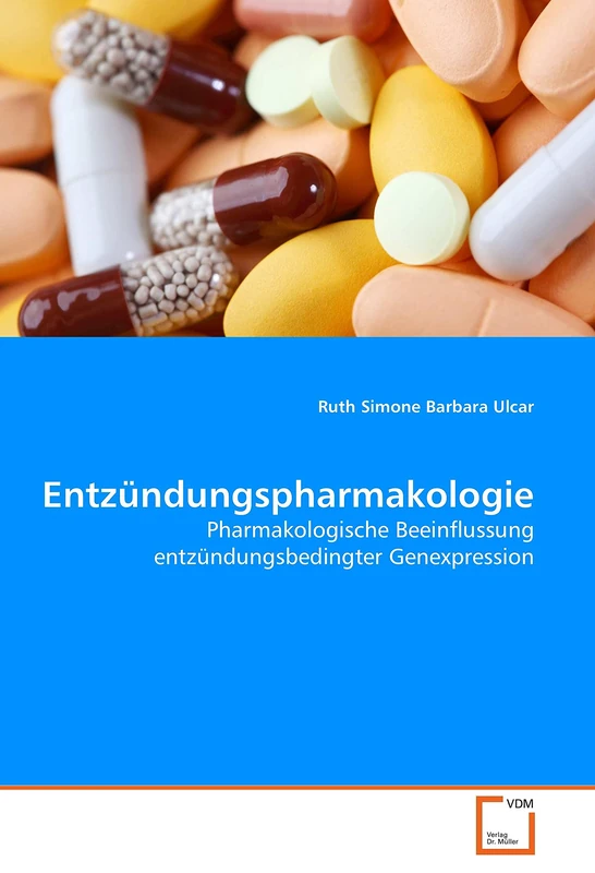 Entzündungspharmakologie: Pharmakologische Beeinflussung entzündungsbedingter Genexpression