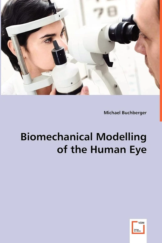 Biomechanical Modelling of the Human Eye - Image 1