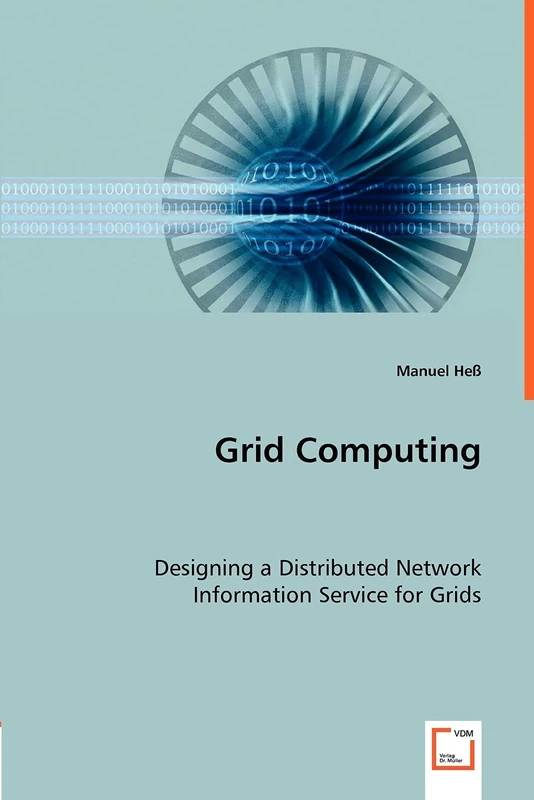 Grid Computing: Designing a Distributed NetworkInformation Service for Grids - Image 1