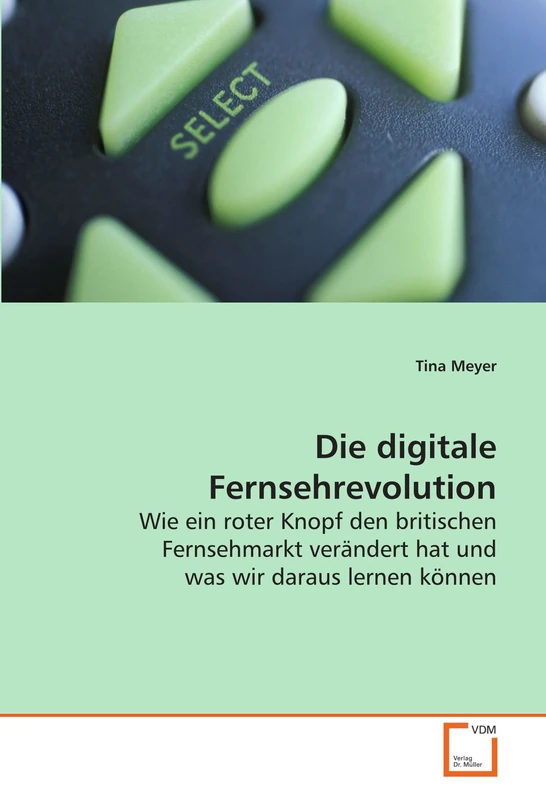 Die digitale Fernsehrevolution: Wie ein roter Knopf den britischen Fernsehmarkt verändert hat und was wir daraus lernen können