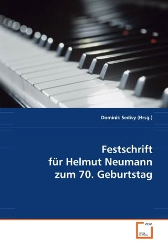 Festschrift für Helmut Neumann zum 70. Geburtstag