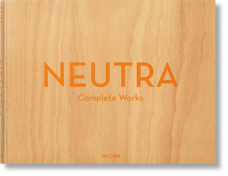 Neutra: Complete Works