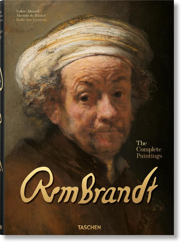 Rembrandt. The Complete Paintings: The Complete Paintings: 350 Years Anniversary Edition
