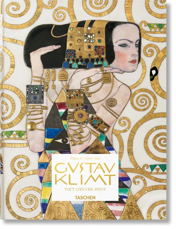 Gustav Klimt. The Complete Paintings: Tout l'oeuvre peint