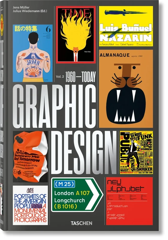 The History of Graphic Design. Vol. 2. 1960–Today: Volume 2, 1960-Today
