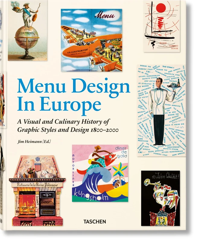 Menu Design in Europe: A Visual and Culinary History of Graphic Styles and Design 1800-2000 (VA)