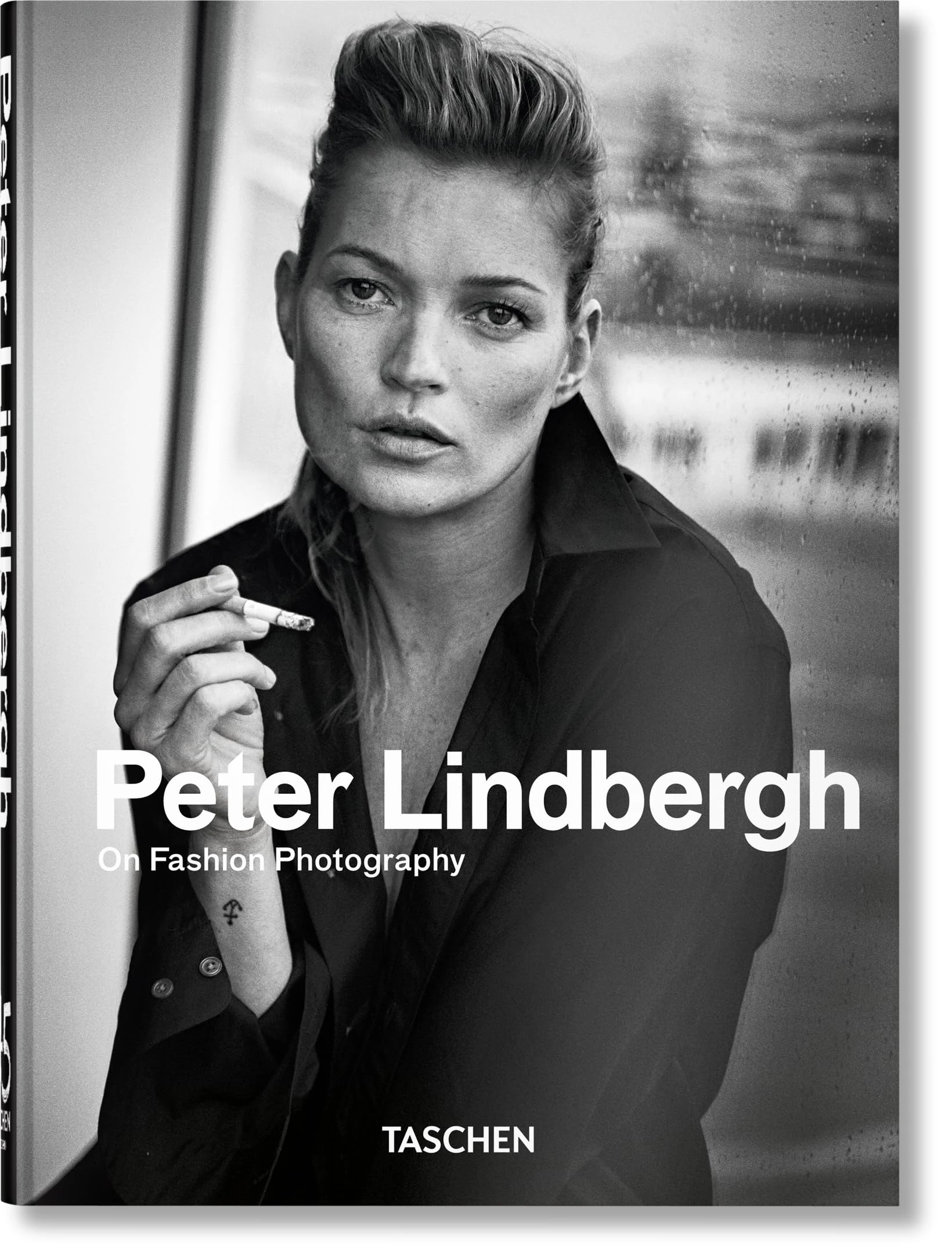 Peter Lindbergh. On Fashion Photography. 45th Ed.: . 40th Anniversary Edition (45th Edition)