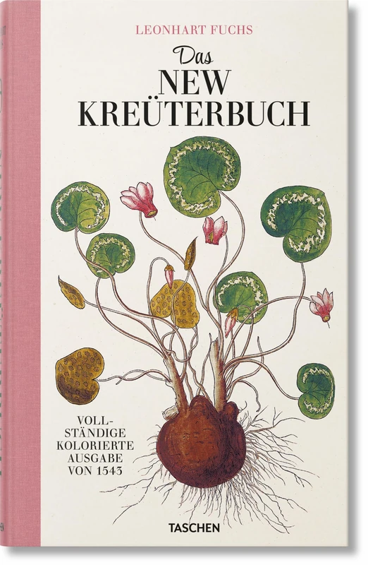 Leonhart Fuchs: Das New Kreüterbuch