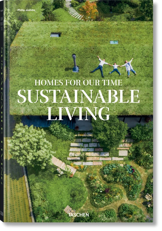Taschen Homes for Our Time: Sustainable Living Architecture Book