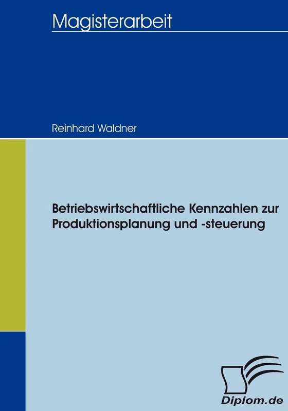 Betriebswirtschaftliche Kennzahlen zur Produktionsplanung und -steuerung - Image 1
