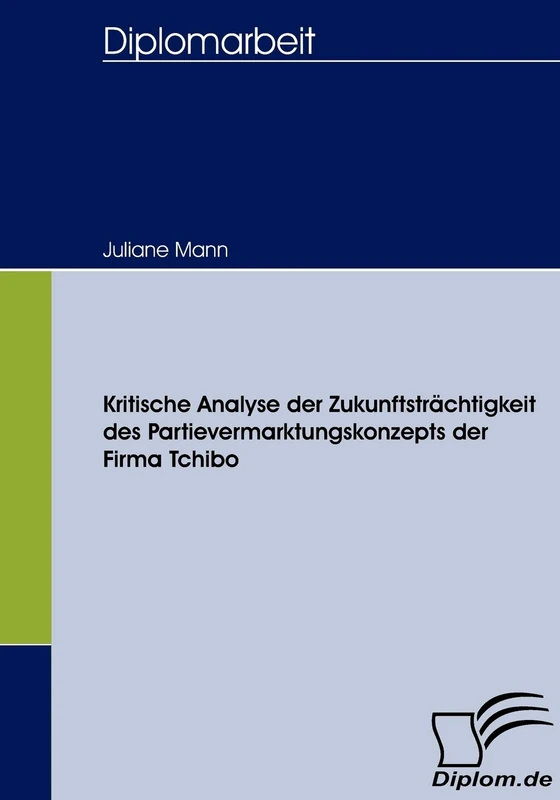 Kritische Analyse der Zukunftsträchtigkeit des Partievermarktungskonzepts der Firma Tchibo - Image 1