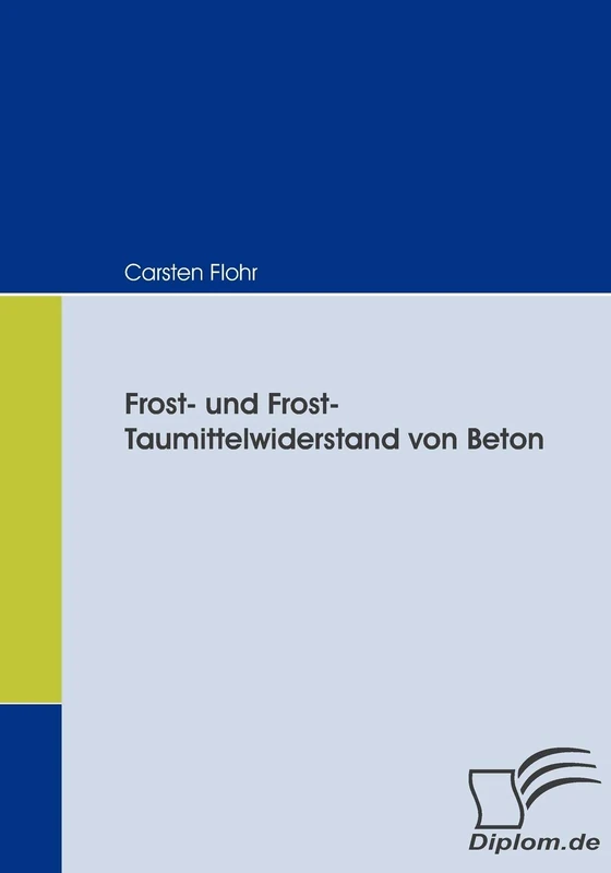 Frost- und Frost-Taumittelwiderstand von Beton
