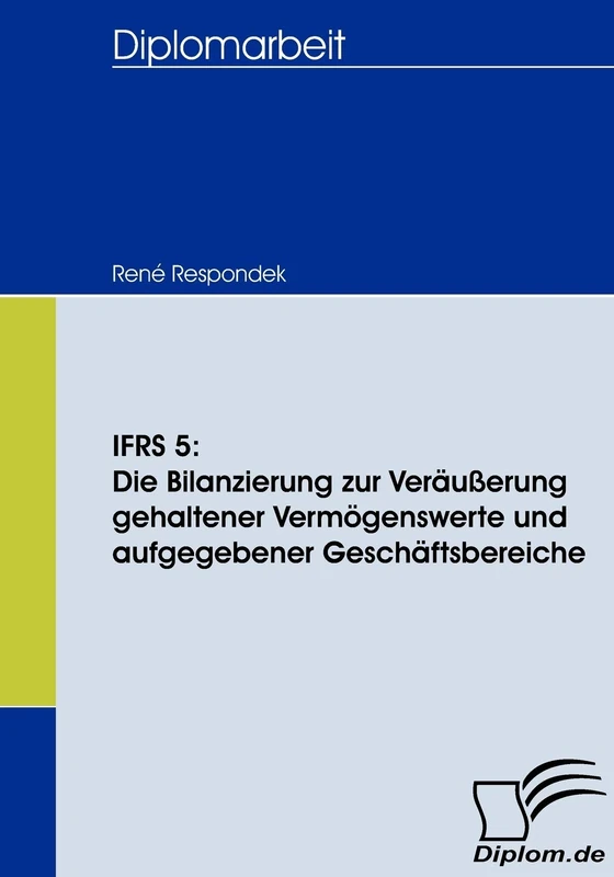 IFRS 5: Die Bilanzierung zur Veräußerung gehaltener Vermögenswerte und aufgegebener Geschäftsbereiche - Image 1