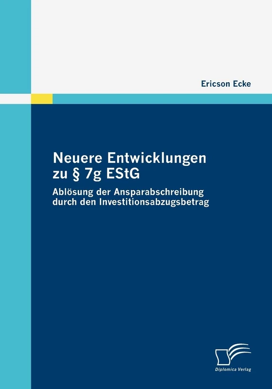 Neuere Entwicklungen zu § 7g EStG: Ablösung der Ansparabschreibung durch den Investitionsabzugsbetrag - Image 1