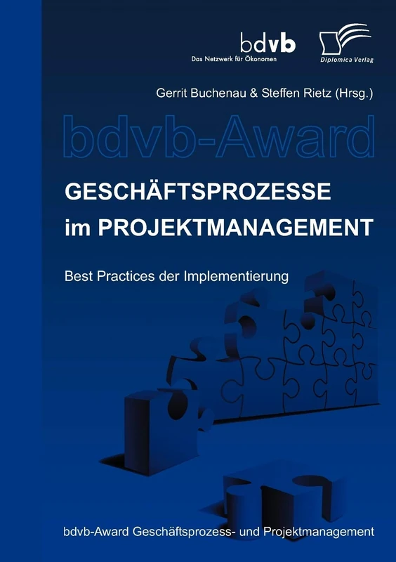 Geschäftsprozesse im Projektmanagement: Best Practices der Implementierung