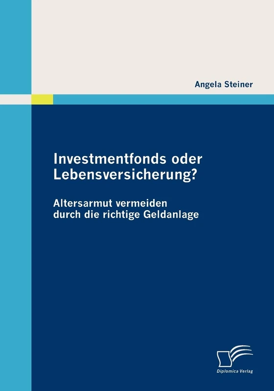 Investmentfonds oder Lebensversicherung?: Altersarmut vermeiden durch die richtige Geldanlage - Image 1