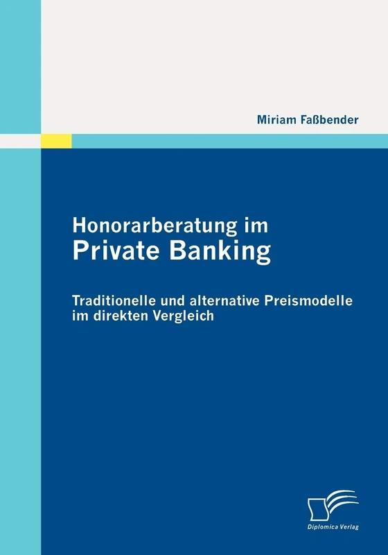 Honorarberatung im Private Banking: Traditionelle und alternative Preismodelle im direkten Vergleich - Image 1