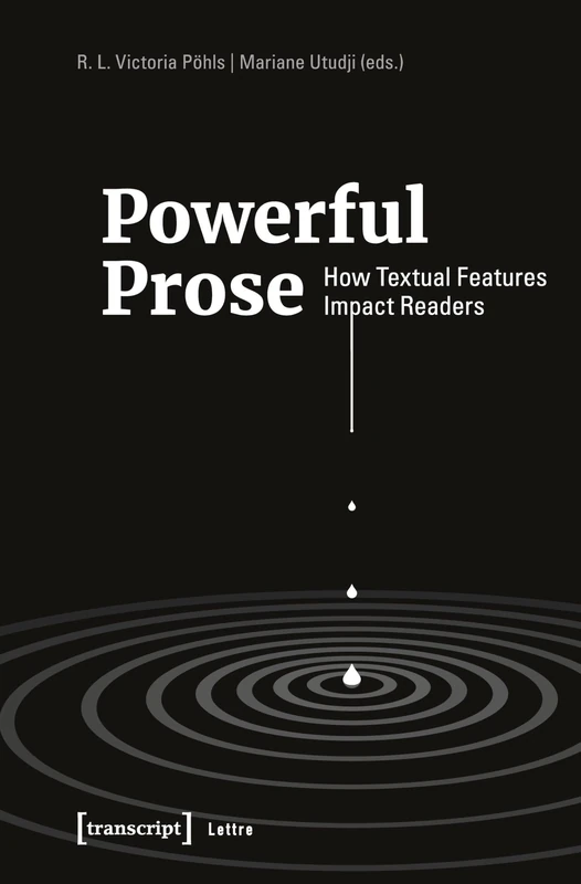 Powerful Prose: How Textual Features Impact Readers (Lettre)