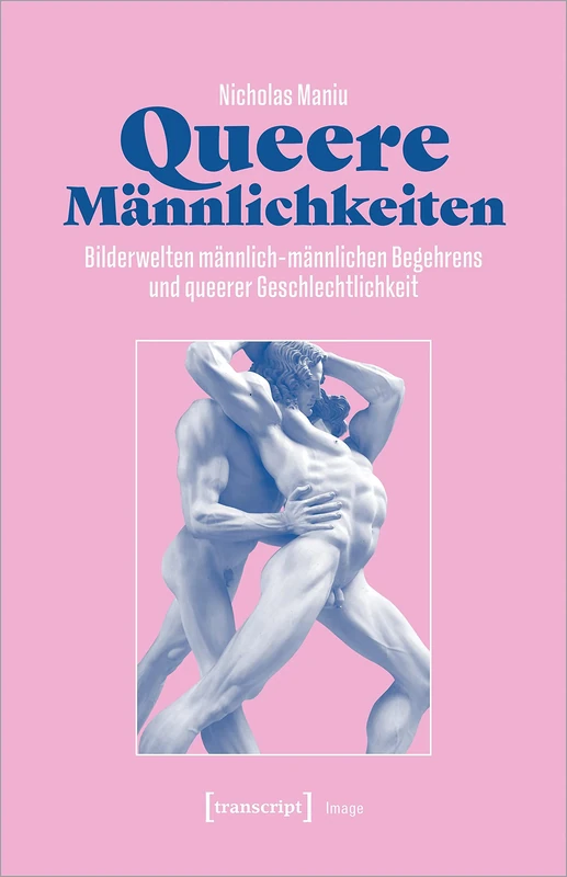 Queere Männlichkeiten: Bilderwelten männlich-männlichen Begehrens und queerer Geschlechtlichkeit: 228 - Image 1