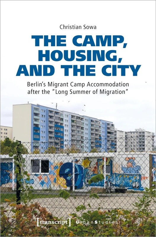 Berlin's Migrant Camp Accommodation - Transcript Verlag Book - Image 1