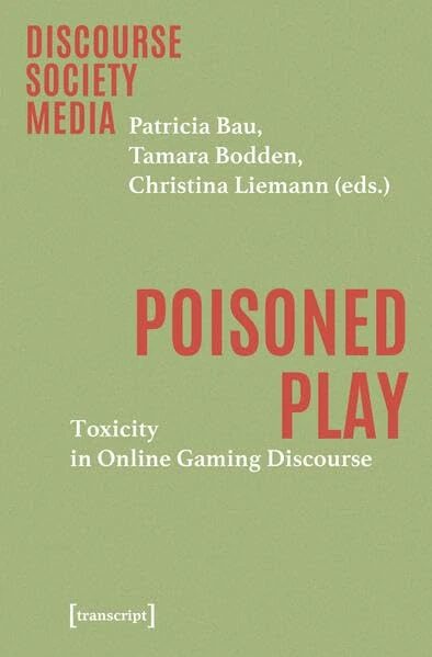Poisoned Play: Toxicity in Online Gaming Discourse