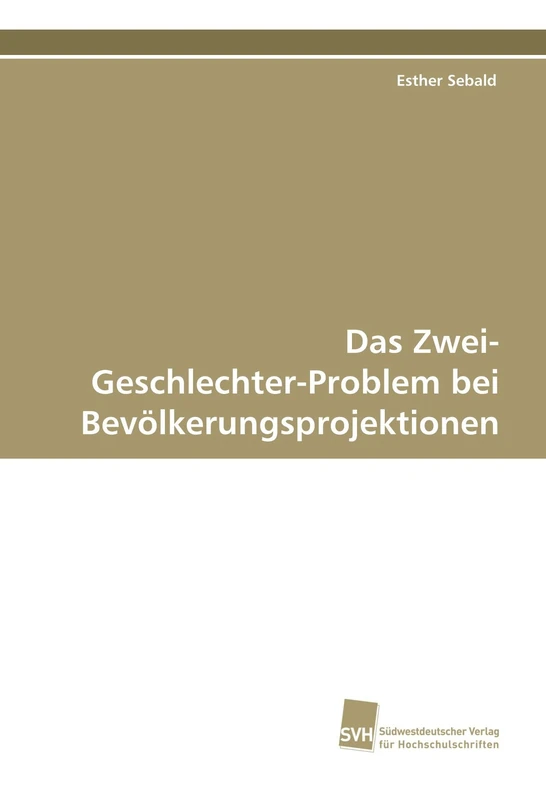Das Zwei-Geschlechter-Problem bei Bevölkerungsprojektionen