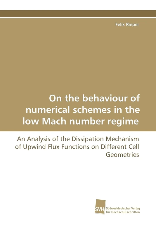 On the behaviour of numerical schemes in the low Mach number regime: An Analysis of the Dissipation Mechanism of Upwind Flux Functions on Different Cell Geometries