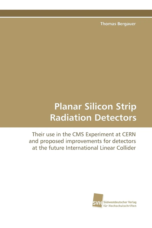 Planar Silicon Strip Radiation Detectors: Their use in the CMS Experiment at CERN and proposed improvements for detectors at the future International Linear Collider - Image 1