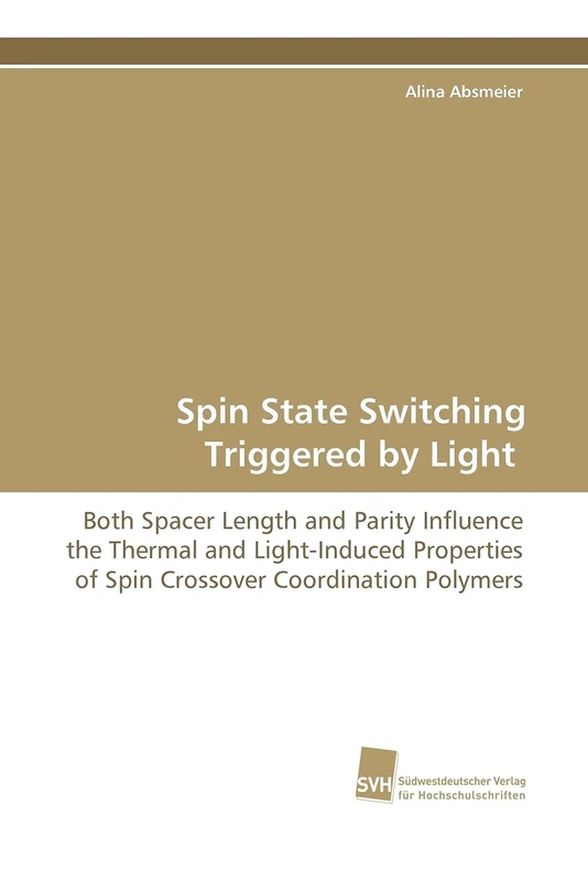 Spin State Switching Triggered by Light: Both Spacer Length and Parity Influence the Thermal and Light-Induced Properties of Spin Crossover Coordination Polymers