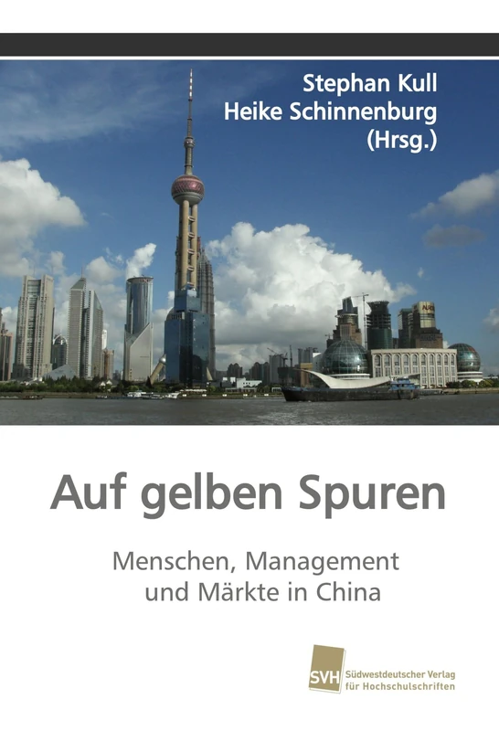 Auf gelben Spuren: Menschen, Management und Märkte in China - Image 1