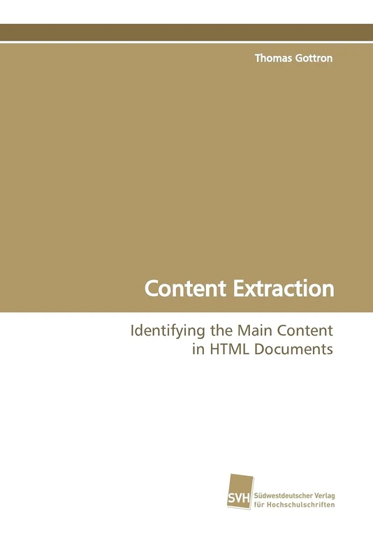 Content Extraction: Identifying the Main Content in HTML Documents