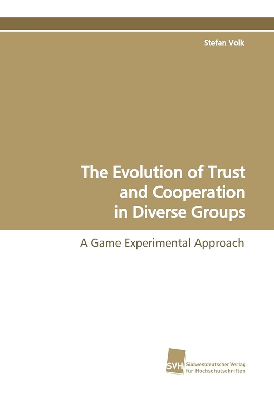 The Evolution of Trust and Cooperation in Diverse Groups: A Game Experimental Approach - Image 1