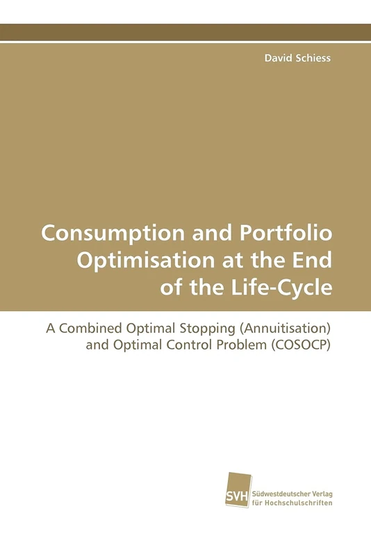 Consumption and Portfolio Optimisation at the End of the Life-Cycle: A Combined Optimal Stopping (Annuitisation) and Optimal Control Problem (COSOCP)