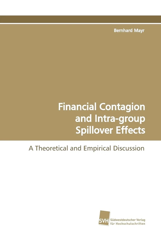 Financial Contagion and Intra-group Spillover Effects: A Theoretical and Empirical Discussion - Image 1