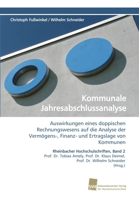 Kommunale Jahresabschlussanalyse: Auswirkungen eines doppischen Rechnungswesens auf die Analyse der Vermögens-, Finanz- und Ertragslage von Kommunen