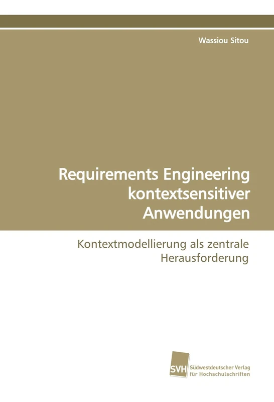 Requirements Engineering kontextsensitiver Anwendungen: Kontextmodellierung als zentrale Herausforderung - Image 1