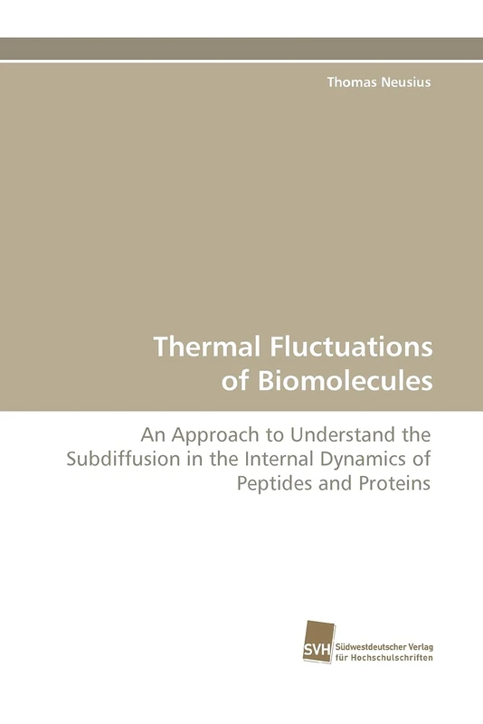 Thermal Fluctuations of Biomolecules: An Approach to Understand the Subdiffusion in the Internal Dynamics of Peptides and Proteins - Image 1