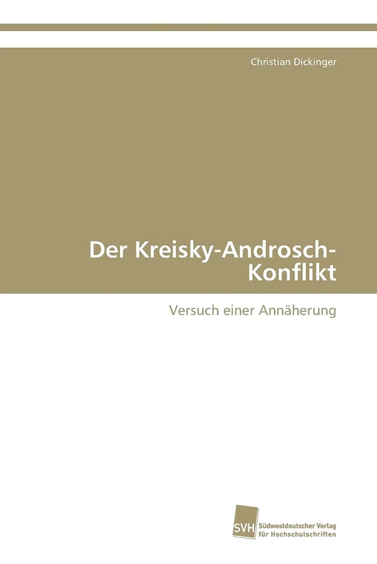 Der Kreisky-Androsch-Konflikt: Versuch einer Annäherung