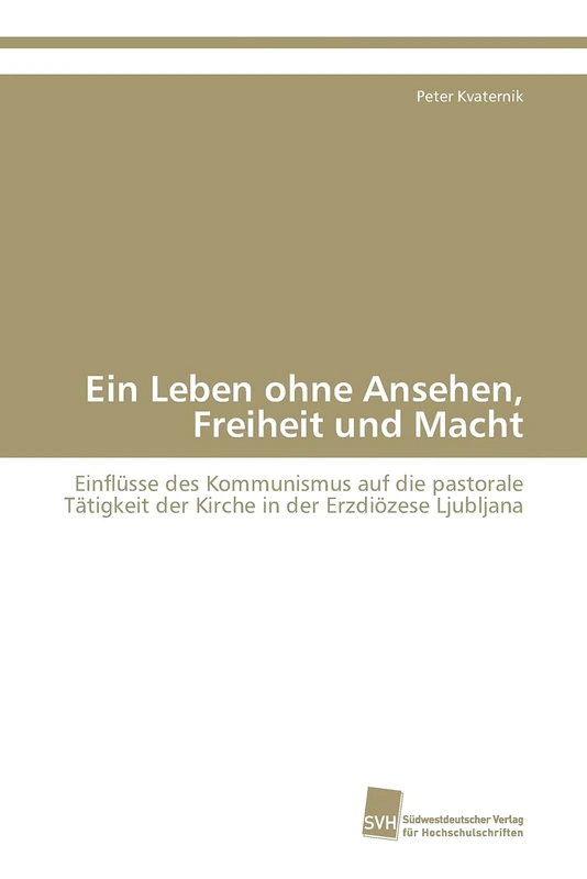 Ein Leben ohne Ansehen, Freiheit und Macht: Einflüsse des Kommunismus auf die pastorale Tätigkeit der Kirche in der Erzdiözese Ljubljana - Image 1