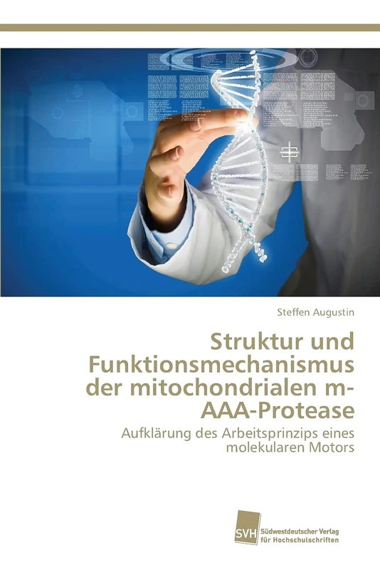 Struktur und Funktionsmechanismus der mitochondrialen m-AAA-Protease: Aufklärung des Arbeitsprinzips eines molekularen Motors - Image 1