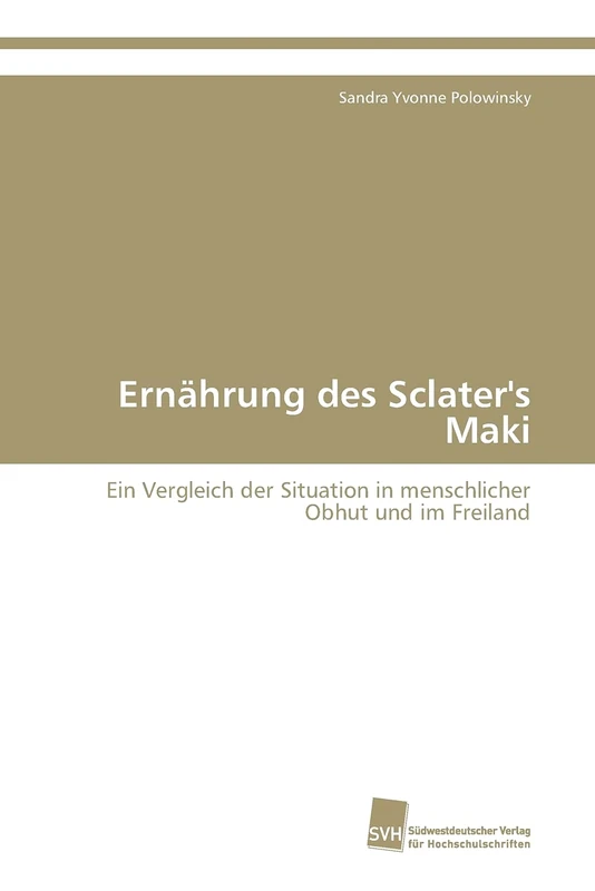 Ernährung des Sclater's Maki: Ein Vergleich der Situation in menschlicher Obhut und im Freiland