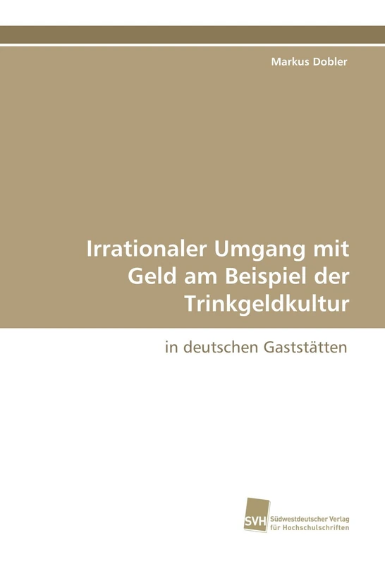 Irrationaler Umgang mit Geld am Beispiel der Trinkgeldkultur: in deutschen Gaststätten - Image 1